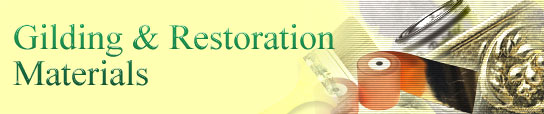 Gilding & Restoration Materials